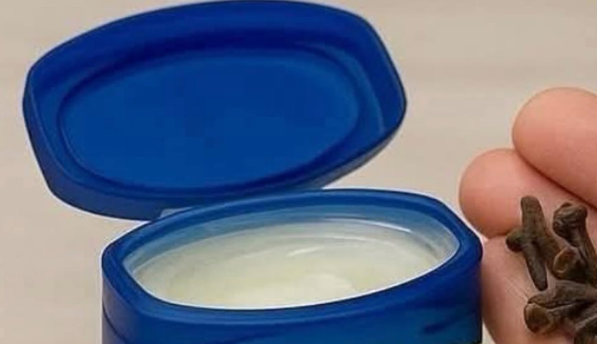 Vaseline and Clove Mixture Recipe